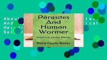 About For Books  Parasites And Human Womer: Historical Herbal Blends  Best Sellers Rank : #3