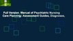 Full Version  Manual of Psychiatric Nursing Care Planning: Assessment Guides, Diagnoses,