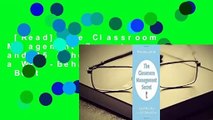 [Read] The Classroom Management Secret, and 45 Other Keys to a Well-Behaved Classroom  Best