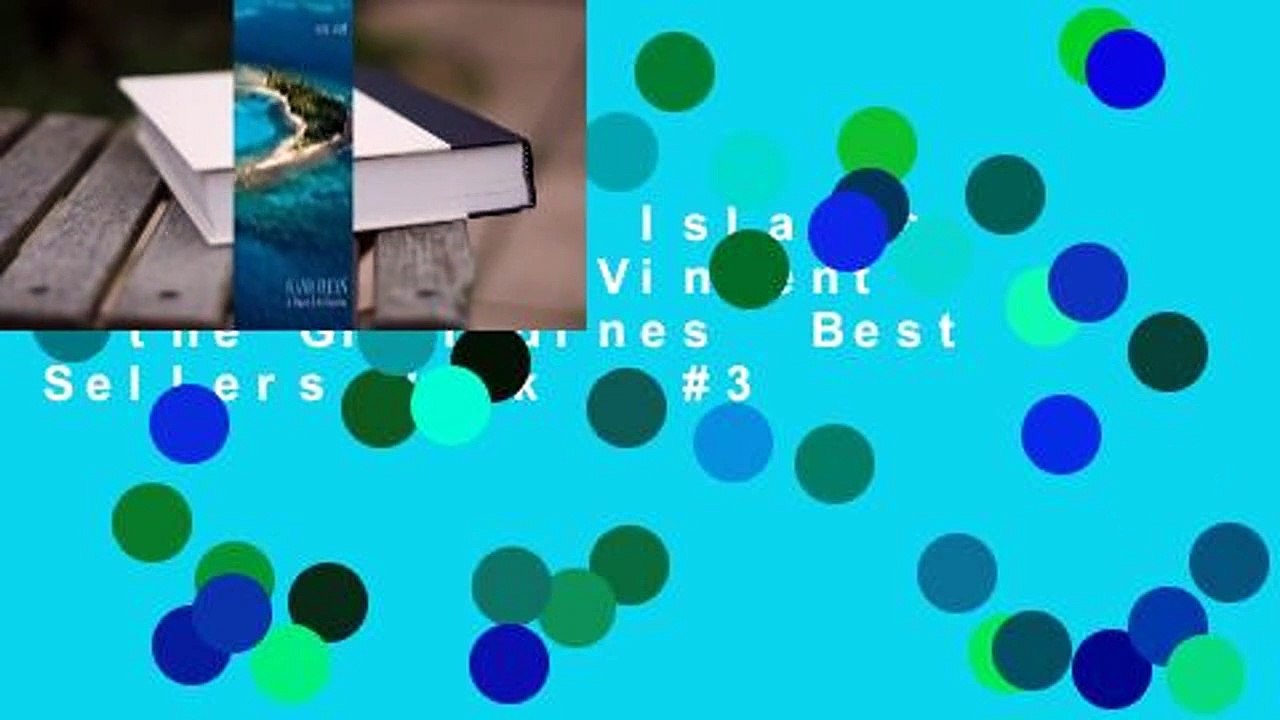 Full E-book  Islands of Eden: St. Vincent & the Grenadines  Best Sellers Rank : #3