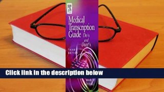 Medical Transcription Guide: Do's and Don'ts  For Kindle