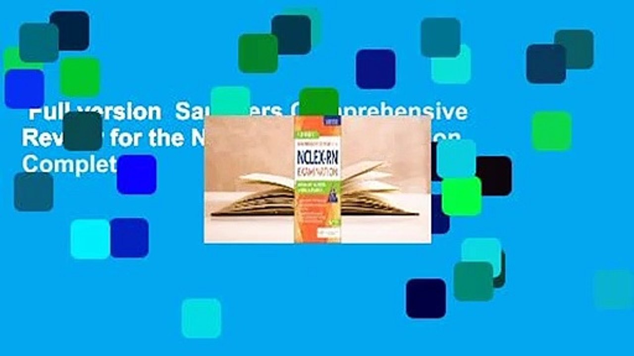 Full version  Saunders Comprehensive Review for the NCLEX-RN Examination Complete