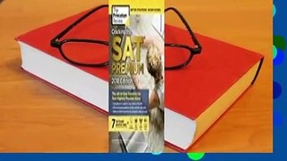 Full Version  Cracking the SAT Premium Edition with 7 Practice Tests, 2018: The All-In-One