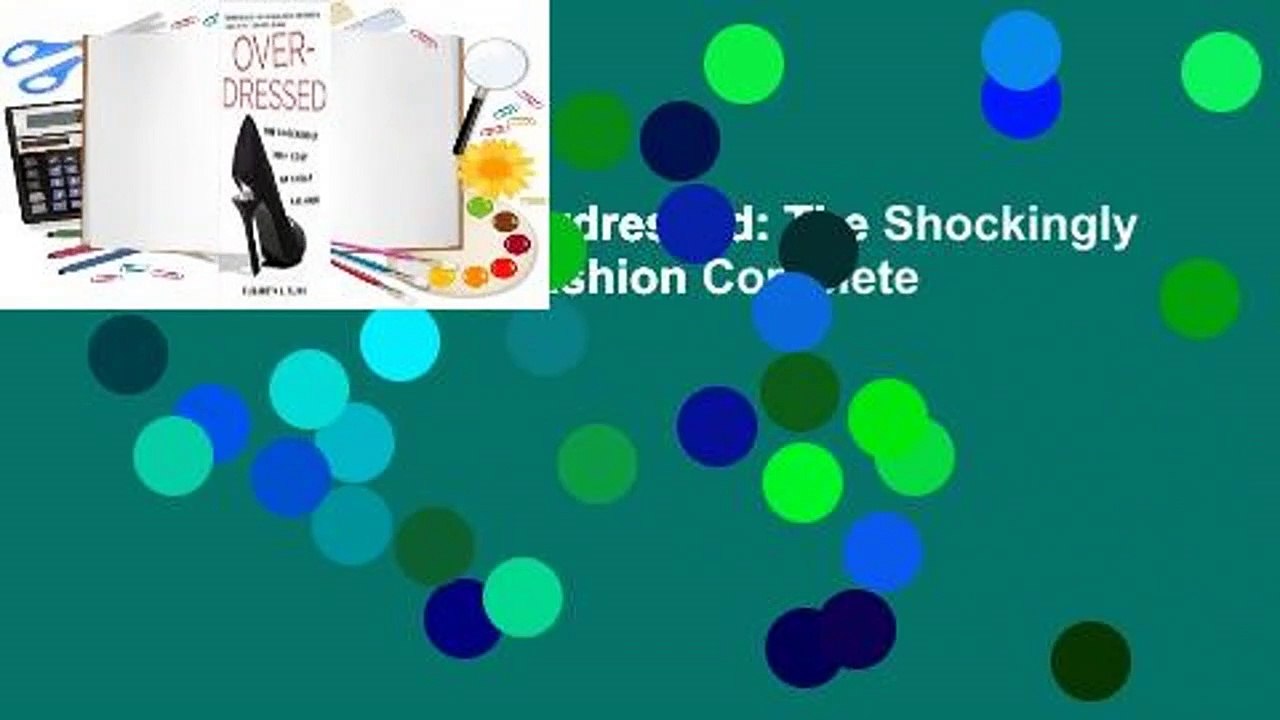 About For Books  Overdressed: The Shockingly High Cost of Cheap Fashion Complete