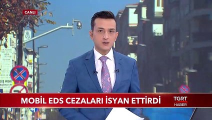 Sabah Ceza... Akşam Ceza... Mobil EDS Cezaları İsyan Ettirdi
