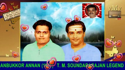 Then Madurai Veethiyile Oorvalam Ponaal--anbukkor Annan (1971) T. M. Soundararajan Legend)