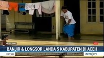 Banjir dan Longsor Landa 5 Kabupaten di Aceh