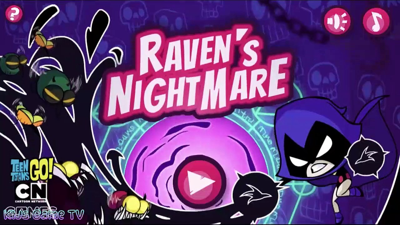 Teen Titans Go! : Raven's Nightmare(Cartoon Network Games) - Kids Game TV