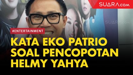 Helmy Yahya Dicopot dari Dirut TVRI, Begini Komentar Eko Patrio