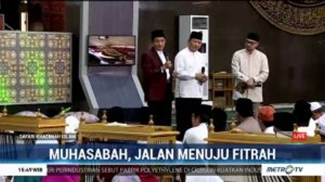 Muhasabah, Jalan Menuju Fitrah (4)
