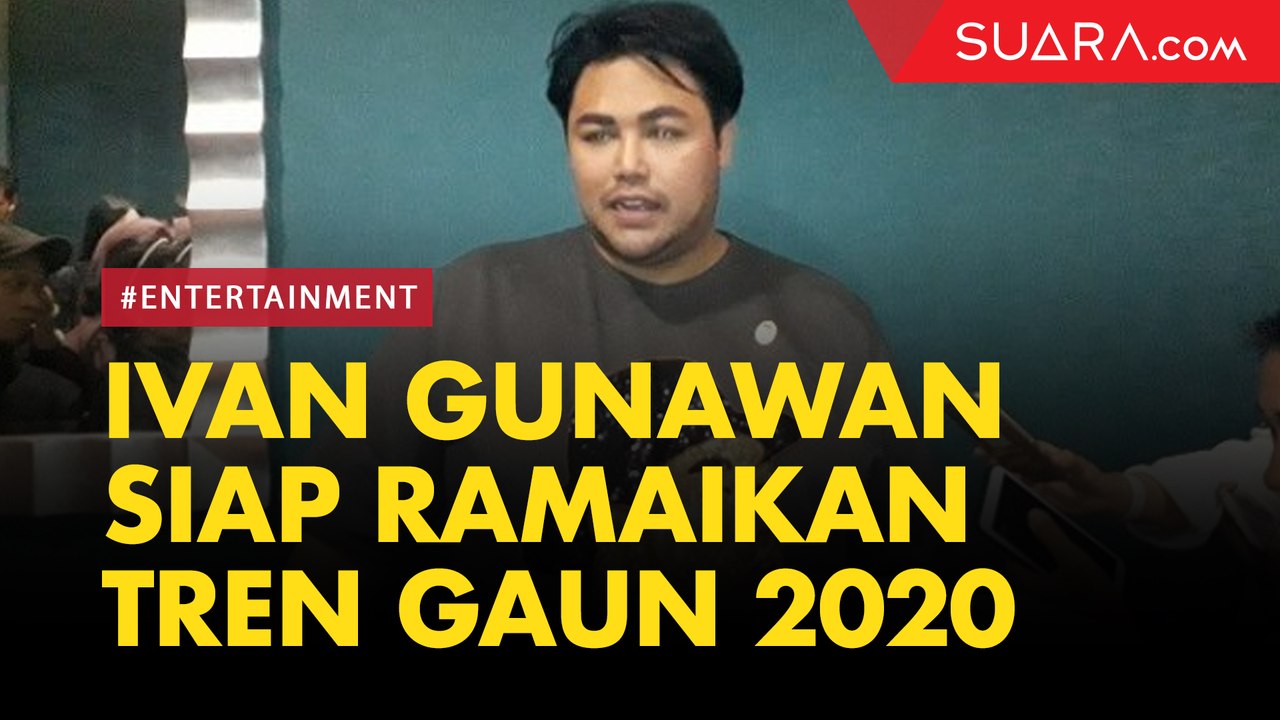 Ivan Gunawan Siap Ramaikan Tren Gaun 2020 dengan Warna Tak Biasa