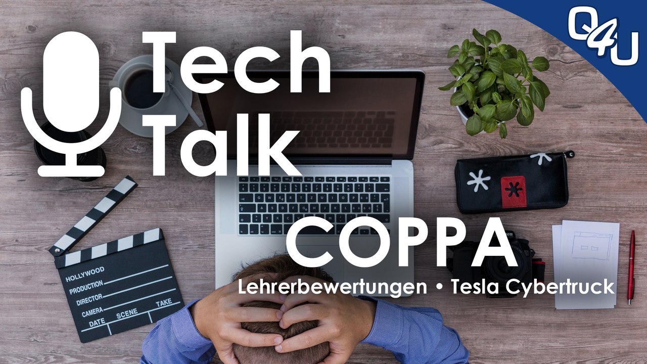 COPPA, Lehrerbewertungen, Tesla Cybertruck - QSO4YOU Tech Talk #18