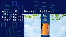 About For Books  Reflect  Relate: An Introduction to Interpersonal Communication  For Kindle