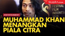 Jadi Pemeran Utama Pria Terbaik, Muhammad Khan Rela Tidur Pakai Baju Wanita Demi Dalami Peran