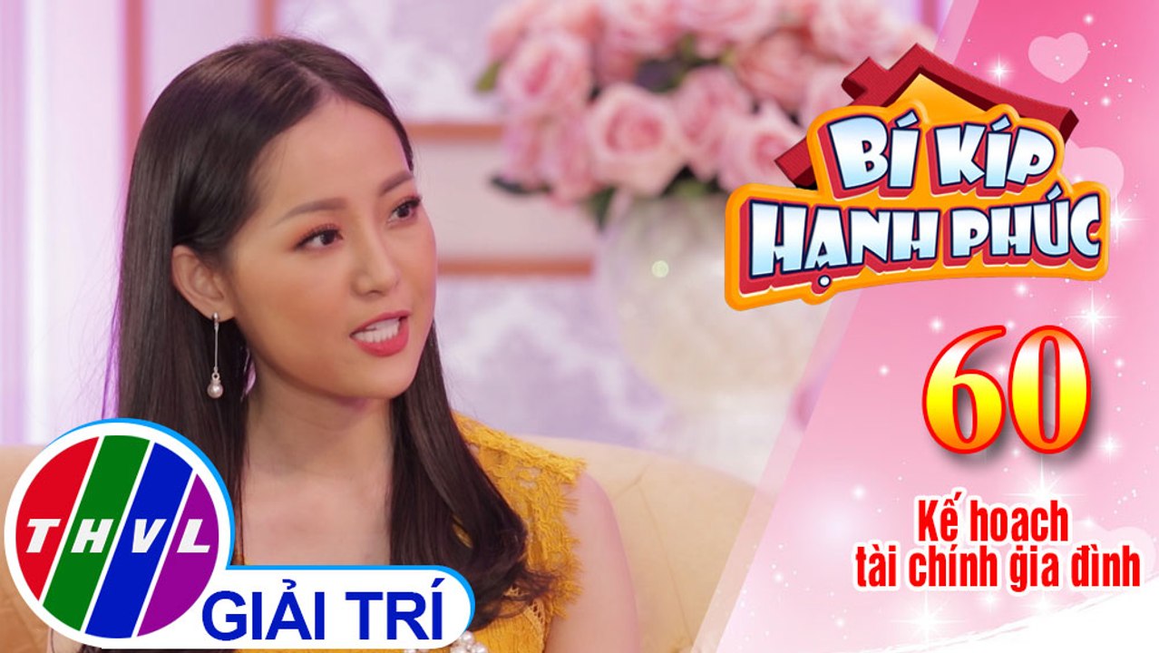 Bí Kíp Hạnh Phúc - Tập 60[3]: Sự đồng thuận trong gia đình là quan trọng nhất