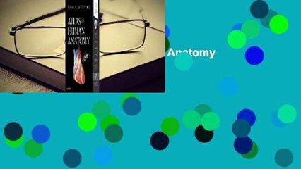 Full E-book  Atlas of Human Anatomy  For Kindle