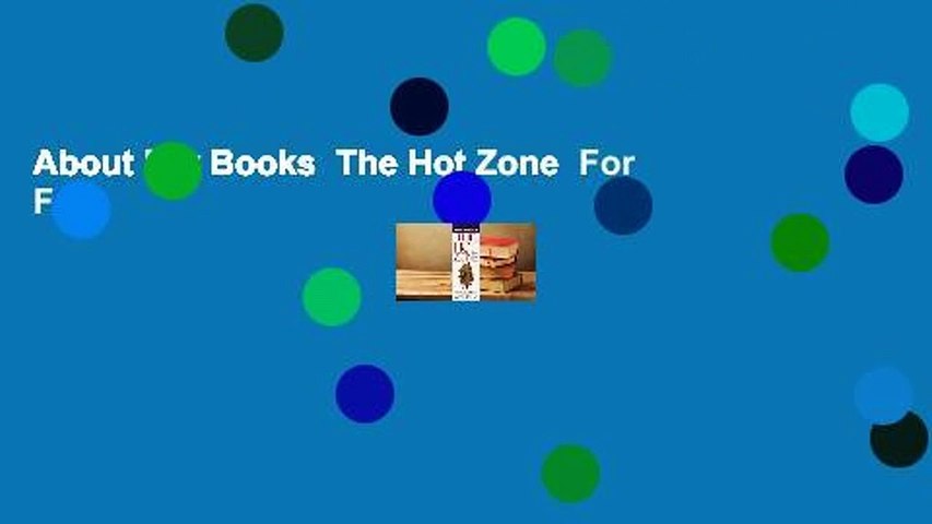 About For Books  The Hot Zone  For Free