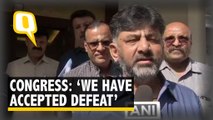'We Have Accepted Defeat': Congress Leader DK Shivakumar