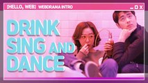 [Showbiz Korea] Hello, WEB! Drama ‘Drink, Sing and Dance (음주가무)' review