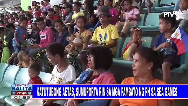 Katutubong Aetas, sumuporta rin sa mga pambato ng PH sa #SEAGAMES2019 #ChasingTheDream #WeWinAsOne