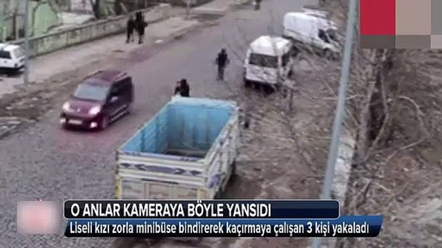 Zorla minibüse bindirip... Liseli kıza dehşeti yaşattılar
