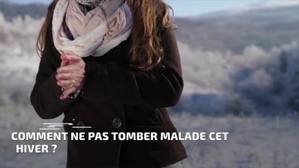 Avec ces astuces, vous ne tomberez pas malade cet hiver !