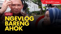 Suara.com Ngevlog Bareng Ahok usai Bertemu Presiden Jokowi