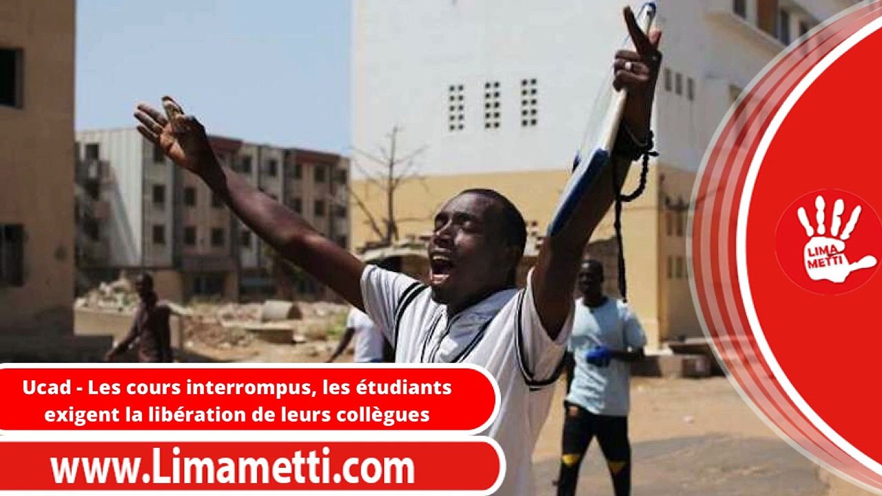 Ucad - Les cours interrompus, les étudiants exigent la libération de leurs collègues
