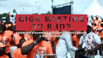 Reportage : Giga meeting du RHDP
