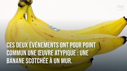 Star d'une foire d'art contemporain, une banane a été vendue 120 000 dollars puis mangée