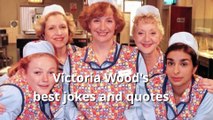 Victoria Woods - Funniest jokes and quotes