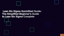 Lean Six Sigma QuickStart Guide: The Simplified Beginner's Guide to Lean Six Sigma Complete