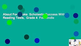 About For Books  Scholastic Success With Reading Tests,  Grade 4  For Kindle