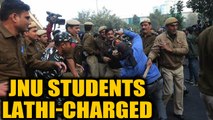 JNU fee hike protest: Students clash with police, lathi-charged