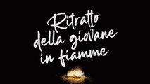 RITRATTO DELLA GIOVANE IN FIAMME (2019) gratis italiano