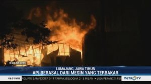 Pabrik Kayu di Lumajang Terbakar Diduga Akibat Mesin Meledak