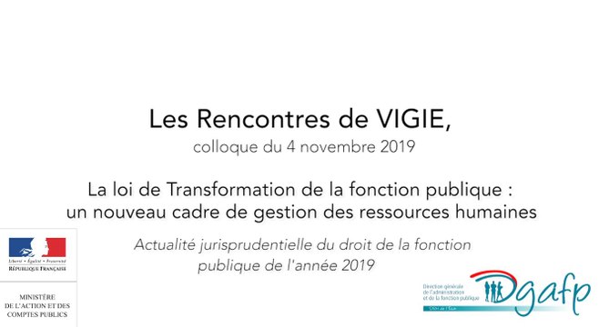 Les rencontres de Vigie 2019 - Actualité jurisprudentielle du droit de la fonction publique