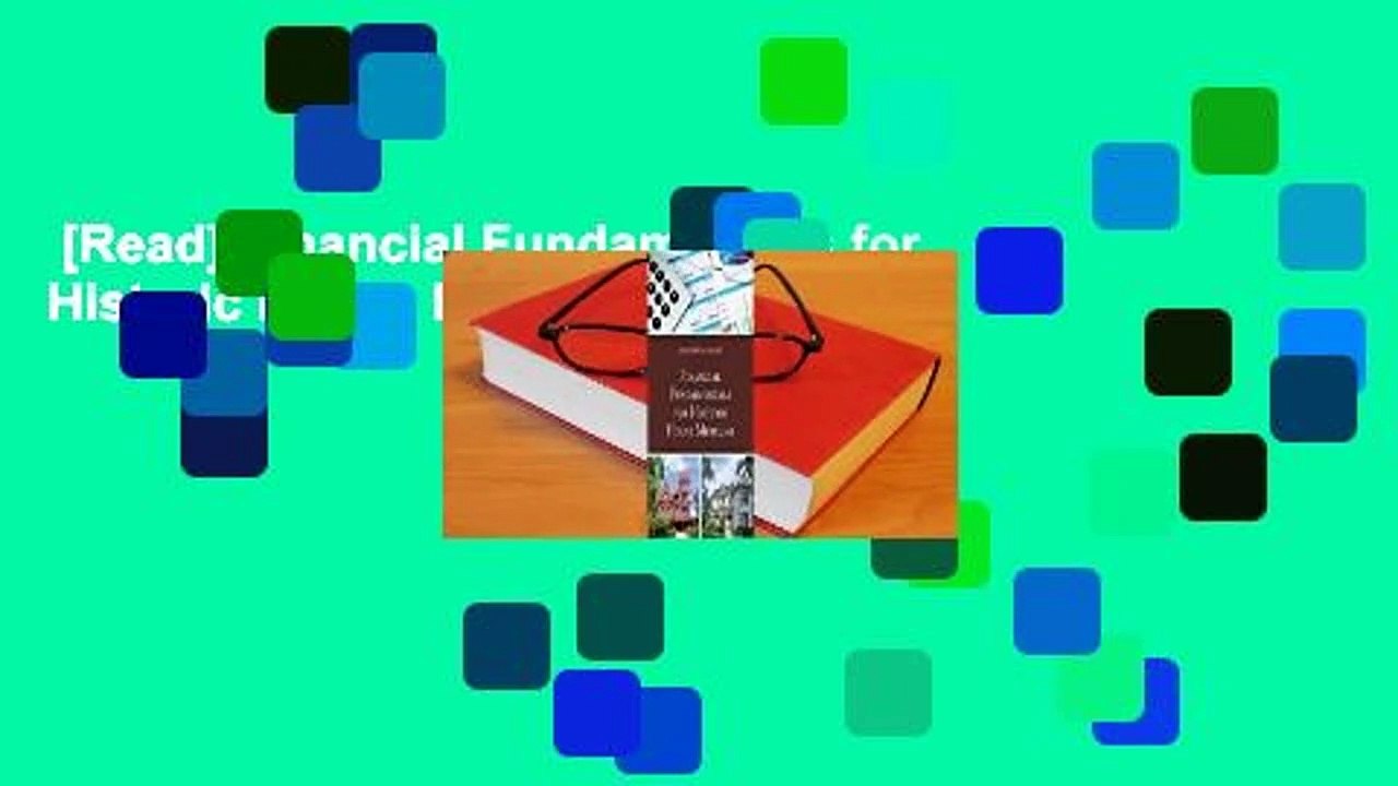 [Read] Financial Fundamentals for Historic House Museums Complete
