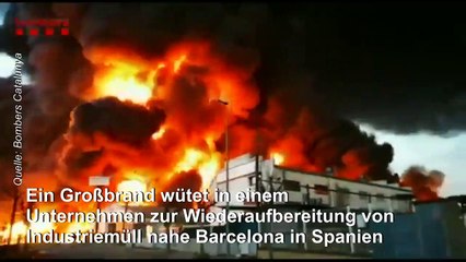 Großbrand in Industriemüllrecyclinganlage bei Barcelona