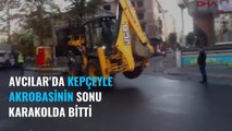 Kepçeyle 'akrobatik' hareket yapan operatöre ceza