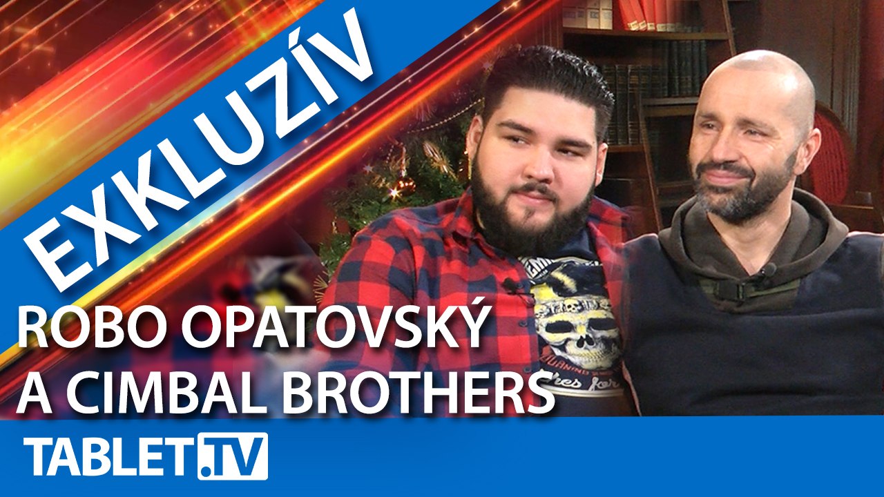 CIMBAL BROTHERS a R. OPATOVSKÝ: Cimbal robí divy, ľudí baví ako divý