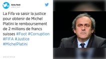 Justice. La Fifa va saisir la justice pour obtenir de Michel Platini le remboursement de 2 millions de francs suisses