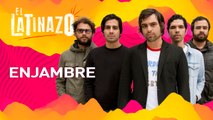 Enjambre - Latinazo | Latido Music