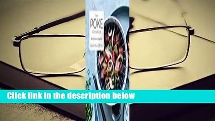 [READ] The Poke Cookbook: The Freshest Way to Eat Fish