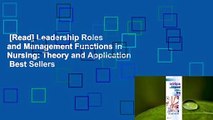 [Read] Leadership Roles and Management Functions in Nursing: Theory and Application  Best Sellers