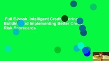 Full E-book  Intelligent Credit Scoring: Building and Implementing Better Credit Risk Scorecards