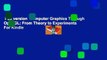 Full version  Computer Graphics Through OpenGL: From Theory to Experiments  For Kindle