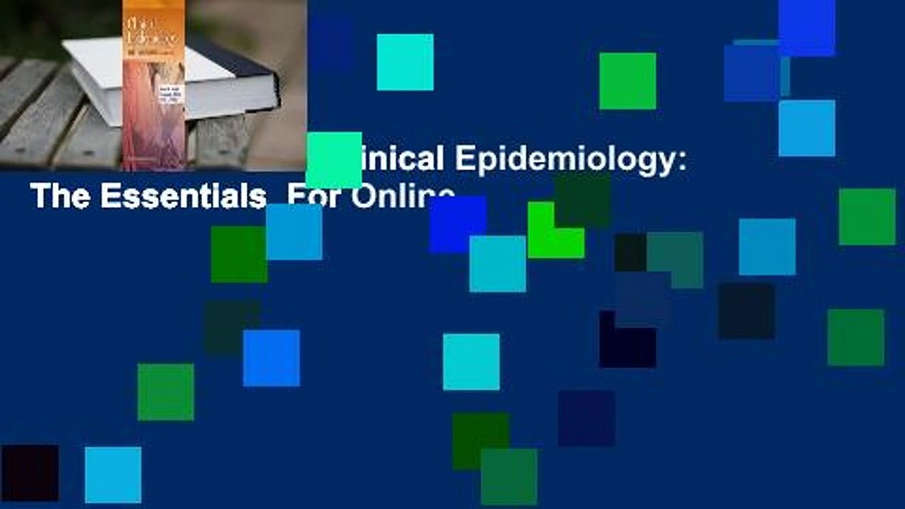 About For Books  Clinical Epidemiology: The Essentials  For Online