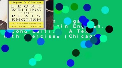 Full version  Legal Writing in Plain English, Second Edition: A Text with Exercises (Chicago