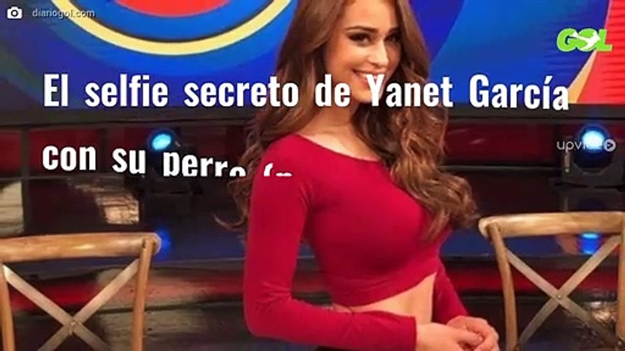 El selfie secreto de Yanet García con su perro (pero nadie mira al perro ¡y es por esto!)